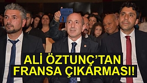 Ali Öztunç'tan Fransa Çıkarması