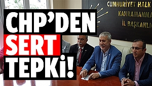 CHP'den sert tepki!