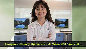 Çocuğunuz Okumayı Öğrenmeden de Yabancı Dil Öğrenebilir