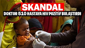 Doktor 510 hastaya HIV pozitif bulaştırdı