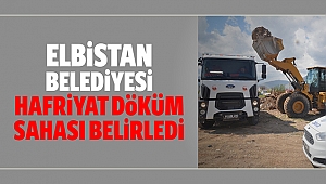 Elbistan belediyesi hafriyat döküm sahası belirledi
