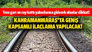 Kahramanmaraş’ta geniş kapsamlı ilaçlama yapılacak! 