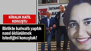 Kiralık katil konuştu!