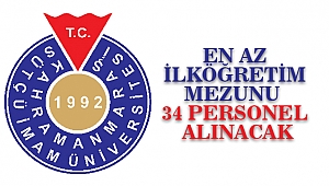 KSÜ’ye En Az İlköğretim Mezunu  34 Personel Alınacak