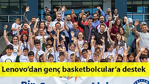 Lenovo’dan genç basketbolcular adına eğitime destek