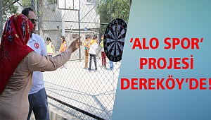 Alo Spor Projesi Dereköy’de!