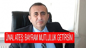 Başkan Ateş: Bayram mutluluk getirsin