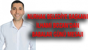 İlhami Bozan Babalar Günü’nü kutladı