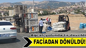 Ağcalı yolunda tır devrildi
