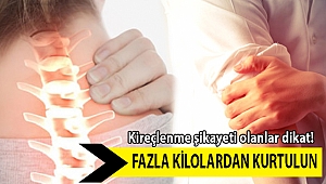 Kireçlenme şikâyeti olanlar fazla kilodan kaçınmalı