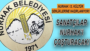 Nurhak 13. Kültür Şenlikleri’ne hazırlanıyor