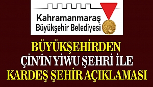 Büyükşehirden Kardeş Şehir Açıklaması
