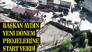 Başkan Aydın Yeni Dönem Projelerine Start Verdi