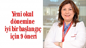 Yeni okul dönemine iyi bir başlangıç için 9 öneri