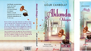 Aklımda Olduğun Aklında Olsun kitabı raflardaki yerini aldı