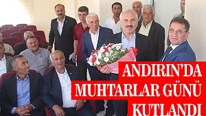 Andırın'da Muhtarlar Günü Kutlandı