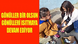 Gönüller Bir Olsun Gönülleri Isıtmaya Devam Ediyor
