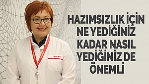 Hazımsızlık İçin Ne Yediğiniz Kadar Nasıl Yediğiniz De Önemli