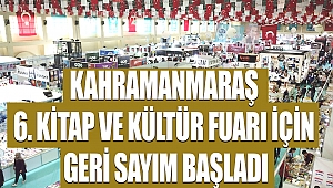 Kahramanmaraş 6. Kitap ve Kültür Fuarı için geri sayım başladı