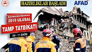 Kahramanmaraş’ta büyük tatbikatın hazırlıkları başladı