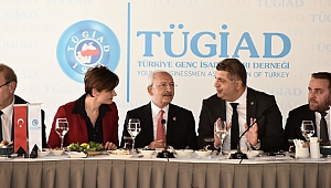 Kılıçdaroğlu, TÜGİAD Yöneticileri İle Bir Araya Geldi