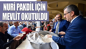 Nuri Pakdil İçin Mevlit Okutuldu