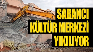 Sabancı Kültür Merkezi Yıkılıyor