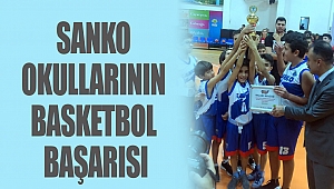 SANKO Okullarının Basketbol Başarısı