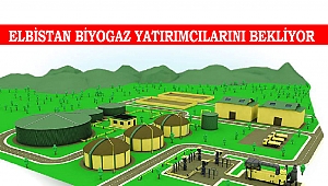 Elbistan Biyogaz Yatırımcılarını Bekliyor