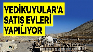 Yedikuyular’a Satış Evleri Yapılıyor