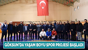 Göksun’da Yaşam Boyu Spor Projesi Başladı