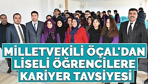 Milletvekili Habibe Öçal'dan Liseli Öğrencilere Kariyer Tavsiyesi