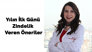 Yılın İlk Günü Zindelik Veren Öneriler