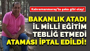 Kahramanmaraş'ta şaka gibi olay! 