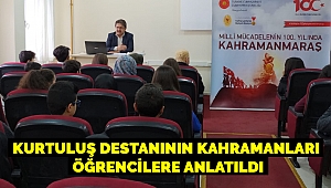 Kurtuluş Destanının Kahramanları Öğrencilere Anlatıldı