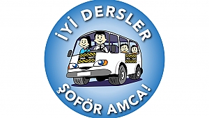 Millî Eğitim Bakanlığı “İyi Dersler Şoför Amca” Projesini Destekliyor