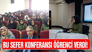 Bu sefer konferansı öğrenci verdi!