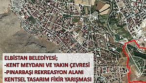 Elbistan Belediyesi’nden Dev Projeler İçin Fikir Yarışması