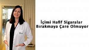 İçimi Hafif Sigaralar Bırakmaya Çare Olmuyor