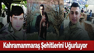 Kahramanmaraş Şehitlerini Uğurluyor