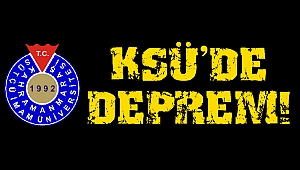 KSÜ'de deprem!