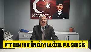 PTT’den 100’üncü Yıla Özel Pul Sergisi