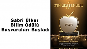 Sabri Ülker Bilim Ödülü Başvuruları Başladı