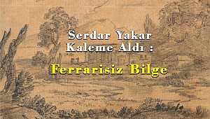 Serdar Yakar Kaleme Aldı : Ferrarisiz Bilge