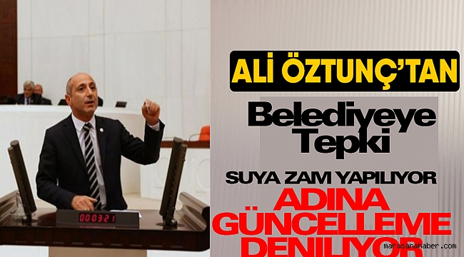 Ali Öztunç’dan Belediyeye Tepki