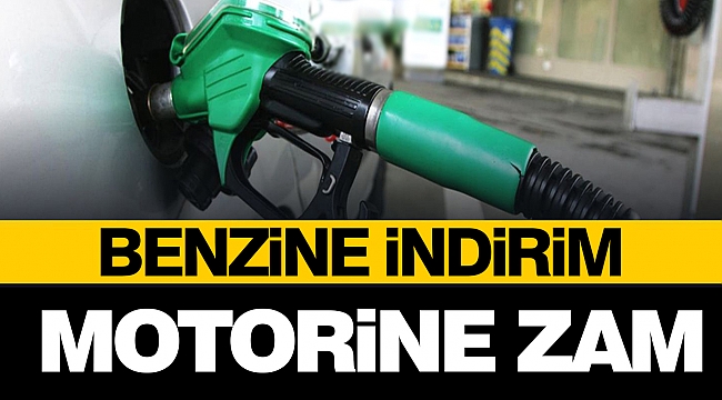 Benzine İndirim, Motorine Zam