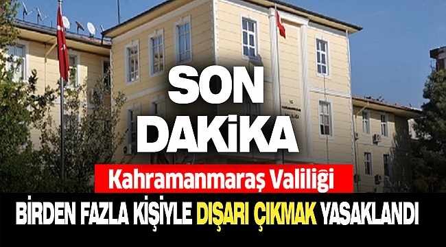 Birden Fazla Kişiyle Dışarı Çıkmak Yasaklandı