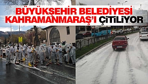 Büyükşehir Kahramanmaraş'ı Çitiliyor