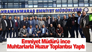 Emniyet Müdürü Muhtarlarla Huzur Toplantısı Yaptı