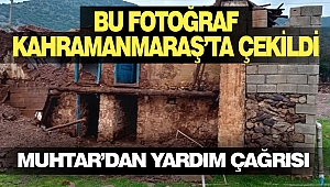 Kahramanmaraş’ta Dram: Bu Ev İçin Kampanya Başlatıldı